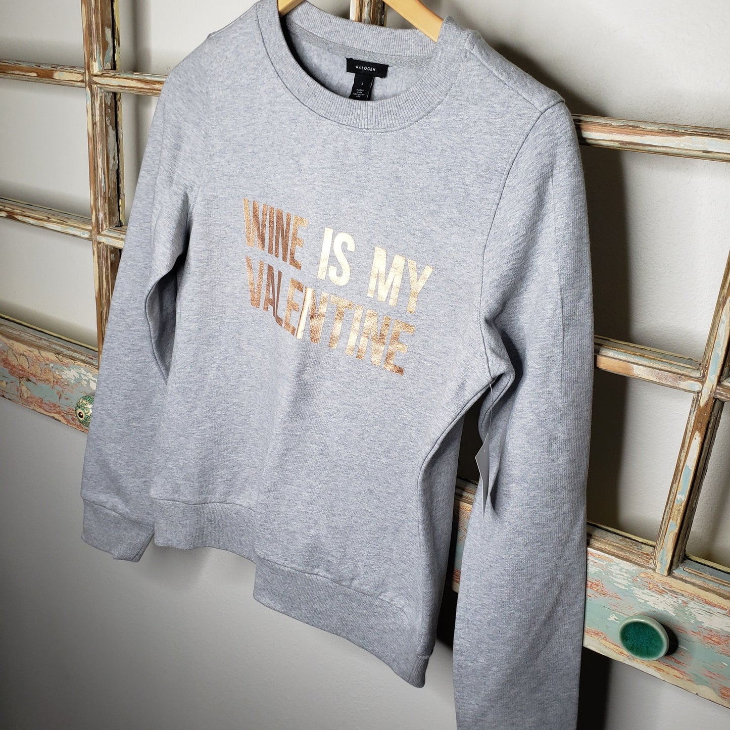 NWT Halogen WINE IS MY VALENTINE NWT Sweatshirt ladies size small